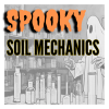 a black-and-white illustration of a ghost behind a laboratory table. Text, in spooky-style typefaces, reads Spooky Soil Mechanics.