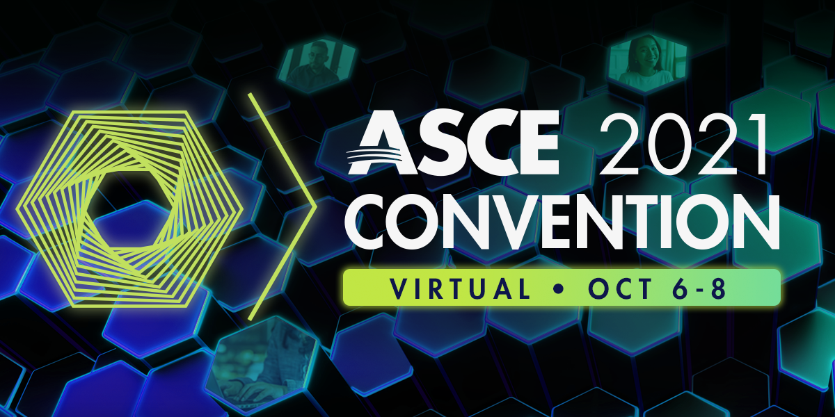 ASCE 2021 Convention